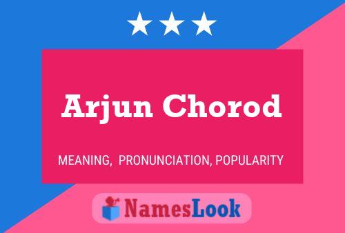 Arjun Chorod பெயர் போஸ்டர்