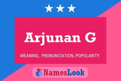 Arjunan G பெயர் போஸ்டர்