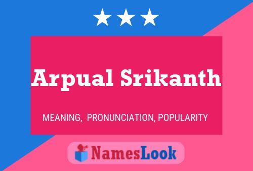 Arpual Srikanth பெயர் போஸ்டர்