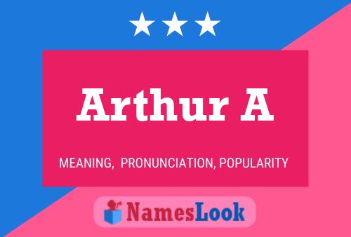 Arthur A பெயர் போஸ்டர்