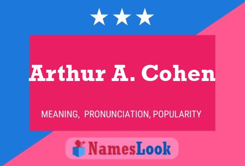 Arthur A. Cohen பெயர் போஸ்டர்