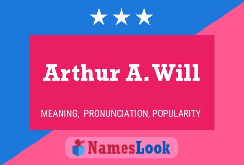 Arthur A. Will பெயர் போஸ்டர்