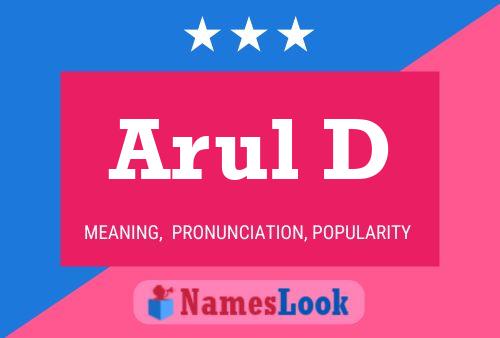 Arul D பெயர் போஸ்டர்