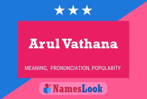 Arul Vathana பெயர் போஸ்டர்