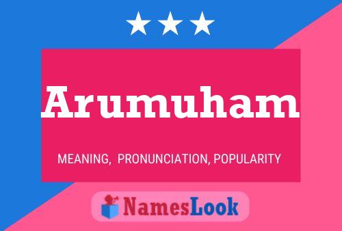 Arumuham பெயர் போஸ்டர்