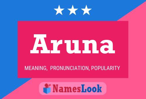 Aruna பெயர் போஸ்டர்