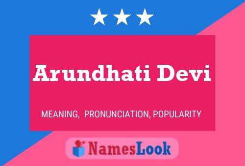 Arundhati Devi பெயர் போஸ்டர்