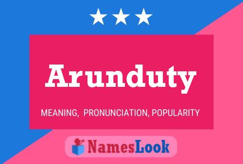 Arunduty பெயர் போஸ்டர்