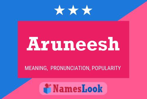 Aruneesh பெயர் போஸ்டர்