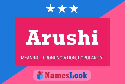 Arushi பெயர் போஸ்டர்