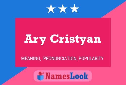 Ary Cristyan பெயர் போஸ்டர்