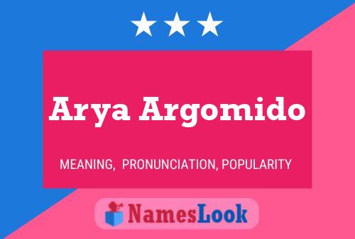 Arya Argomido பெயர் போஸ்டர்