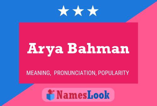 Arya Bahman பெயர் போஸ்டர்