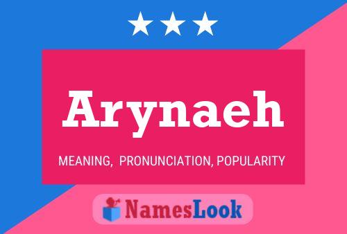 Arynaeh பெயர் போஸ்டர்