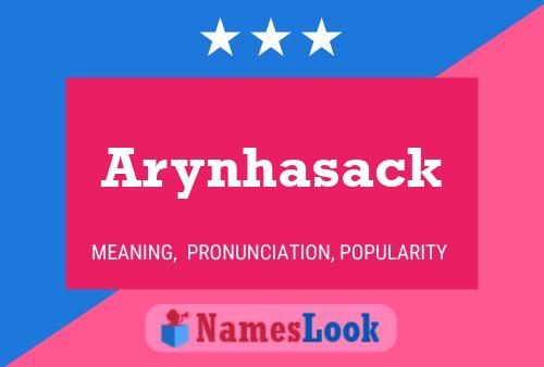 Arynhasack பெயர் போஸ்டர்