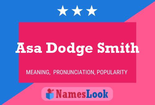 Asa Dodge Smith பெயர் போஸ்டர்