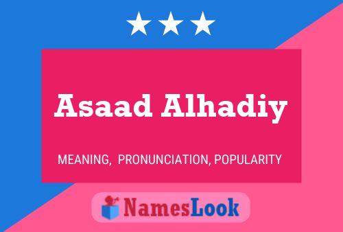 Asaad Alhadiy பெயர் போஸ்டர்