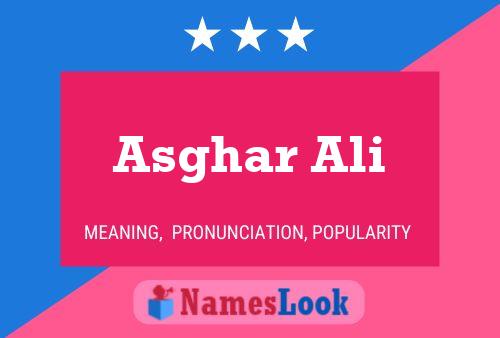 Asghar Ali பெயர் போஸ்டர்