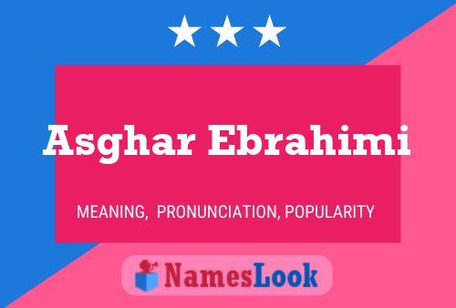 Asghar Ebrahimi பெயர் போஸ்டர்