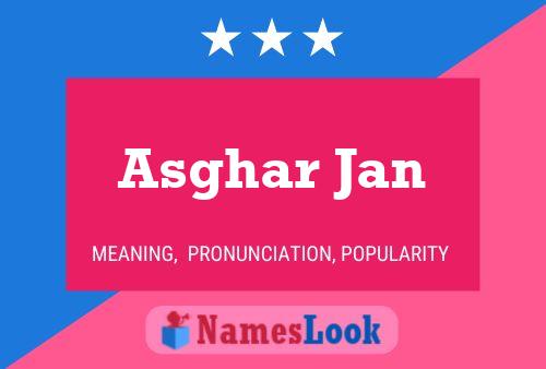 Asghar Jan பெயர் போஸ்டர்