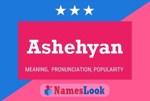 Ashehyan பெயர் போஸ்டர்