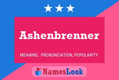 Ashenbrenner பெயர் போஸ்டர்