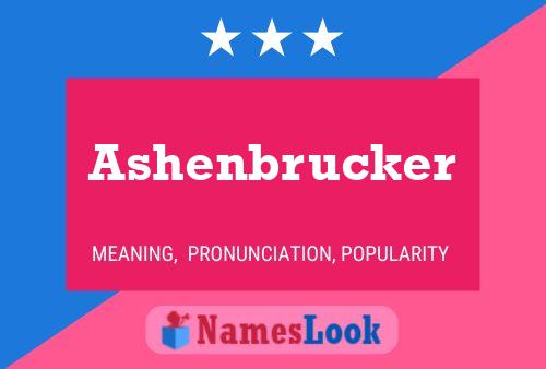 Ashenbrucker பெயர் போஸ்டர்