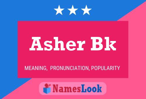 Asher Bk பெயர் போஸ்டர்