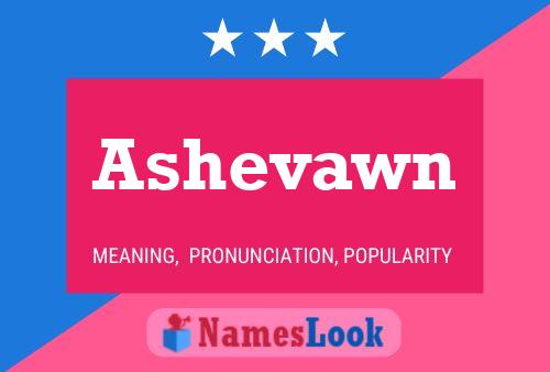 Ashevawn பெயர் போஸ்டர்