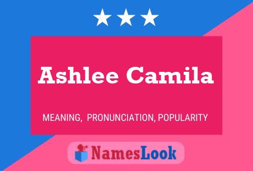 Ashlee Camila பெயர் போஸ்டர்