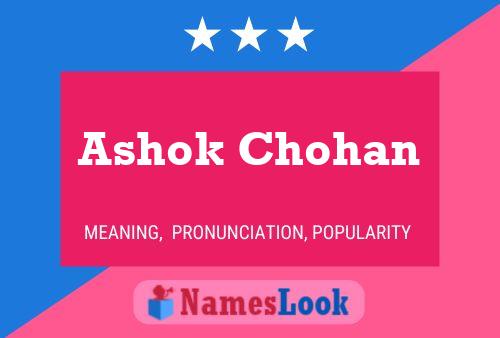 Ashok Chohan பெயர் போஸ்டர்