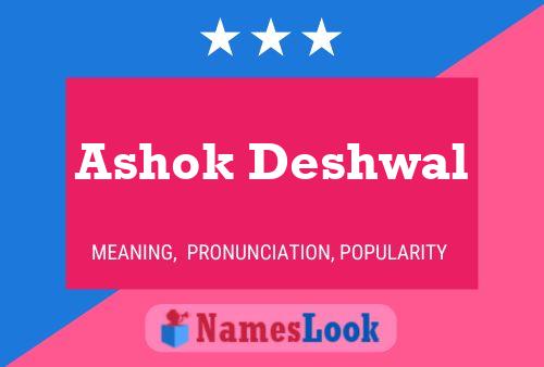 Ashok Deshwal பெயர் போஸ்டர்