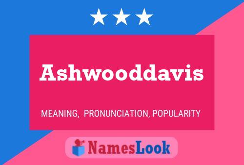 Ashwooddavis பெயர் போஸ்டர்