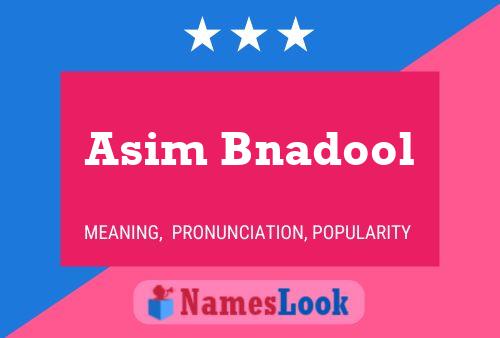 Asim Bnadool பெயர் போஸ்டர்