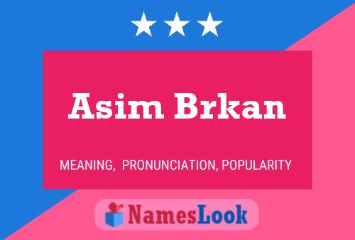 Asim Brkan பெயர் போஸ்டர்