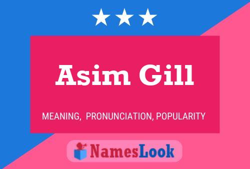 Asim Gill பெயர் போஸ்டர்