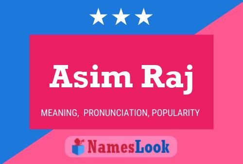 Asim Raj பெயர் போஸ்டர்