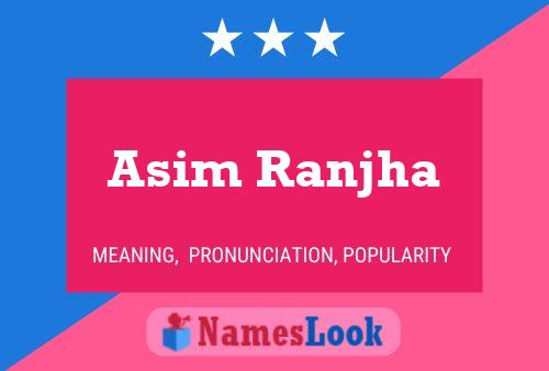 Asim Ranjha பெயர் போஸ்டர்