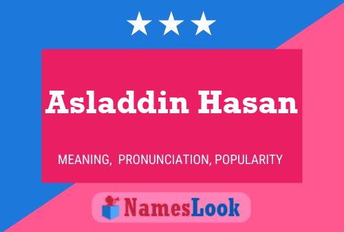 Asladdin Hasan பெயர் போஸ்டர்