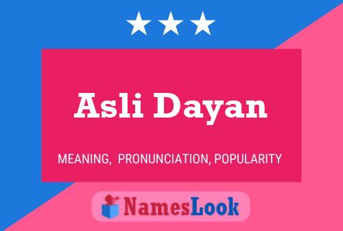 Asli Dayan பெயர் போஸ்டர்