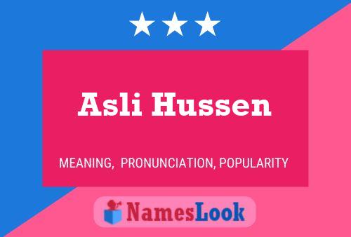 Asli Hussen பெயர் போஸ்டர்