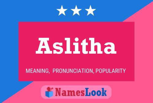 Aslitha பெயர் போஸ்டர்