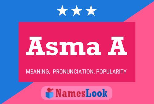 Asma A பெயர் போஸ்டர்