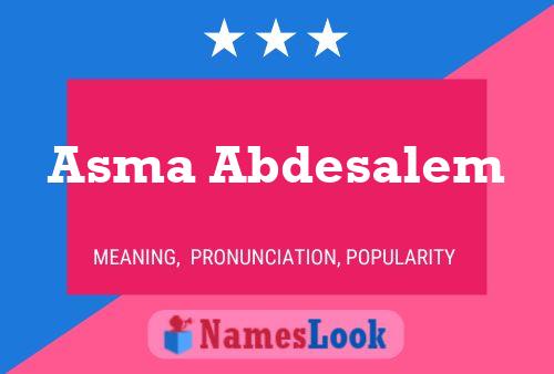 Asma Abdesalem பெயர் போஸ்டர்