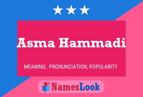 Asma Hammadi பெயர் போஸ்டர்