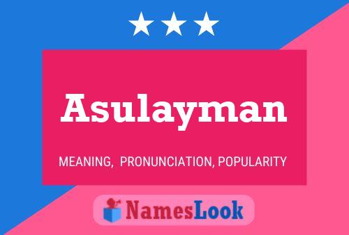 Asulayman பெயர் போஸ்டர்