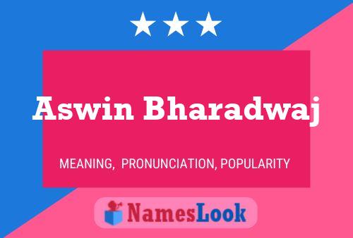 Aswin Bharadwaj பெயர் போஸ்டர்