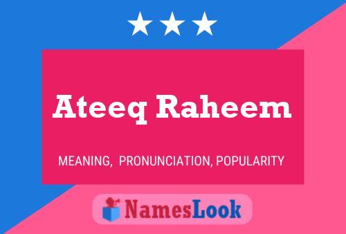 Ateeq Raheem பெயர் போஸ்டர்