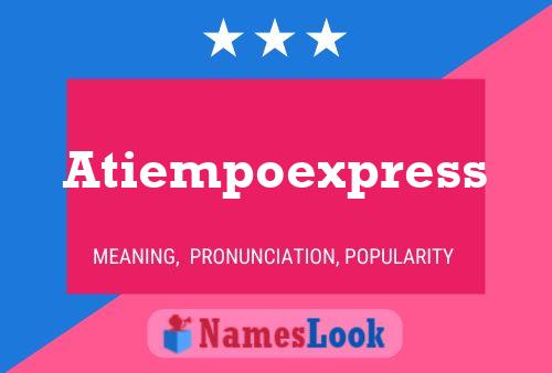 Atiempoexpress பெயர் போஸ்டர்