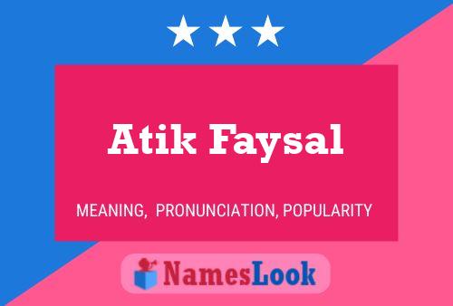 Atik Faysal பெயர் போஸ்டர்